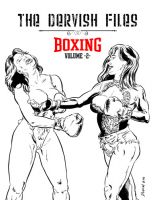 The Dervish Files Boxing Volume 2