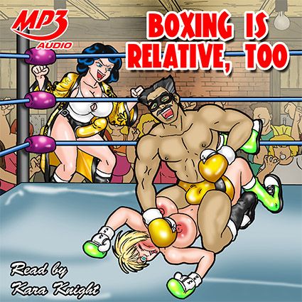 Boxing Is Relative Too (MP3)