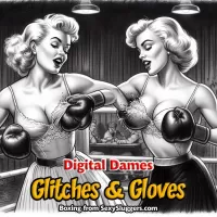 Digital Dames Glitches and Gloves