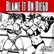 Blame it on Diego (MP3)