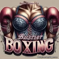 Digital Dames 51: Bustier Boxing